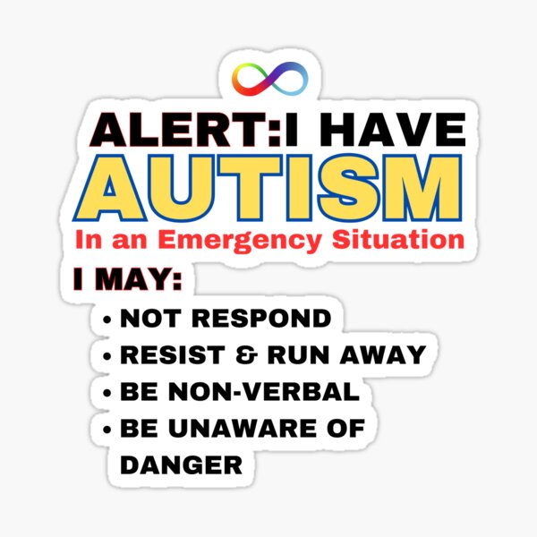Item preview, Alert I Have Autism In An Emergency Situation designed and sold by BeansHotTees.