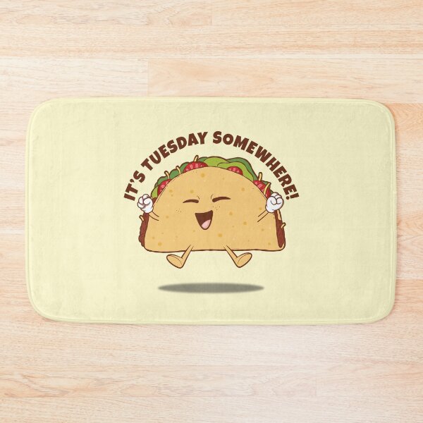 Item preview, Taco Tuesday - it's Tuesday somewhere (on light colors) designed and sold by messy-nessie.
