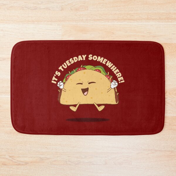 Item preview, Taco Tuesday - it's Tuesday somewhere (on dark colors) designed and sold by messy-nessie.