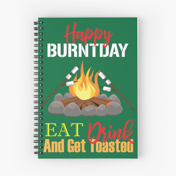 Item preview, Happy Burntday Eat Drink and Get Toasted Green designed and sold by RiloDesignCo13.