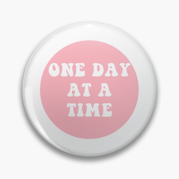 Item preview, One Day At A Time designed and sold by CharmStudio.