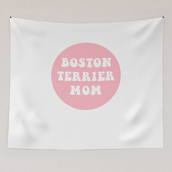 Item preview, Boston Terrier Mom  designed and sold by CharmStudio.