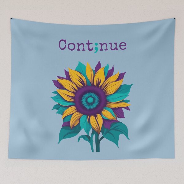 Item preview, Suicide Awareness. Semicolon Continue Sunflower Suicide Support Design designed and sold by kakarikihill.