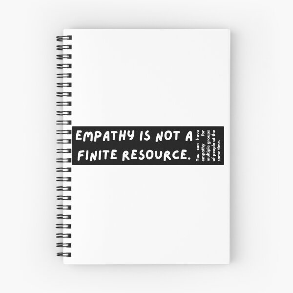Item preview, empathy is not a finite resource designed and sold by smadison20.