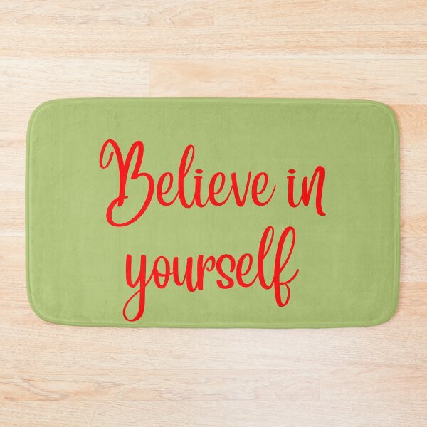 Item preview, Believe in yourself designed and sold by DunuStore.