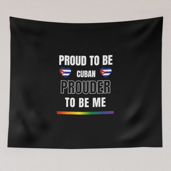 Item preview, LGBTQ Proud To Be Cuban, Prouder To Be Me T-Shirt, Cuban T-Shirt, Cuban Flag Tees, Rainbow Stripe T-Shirt, Support Cuba Tees, Sport Tees, Pride Tees, Cuba Flag Heart, designed and sold by PrideBeProud.