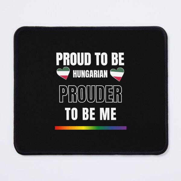 Item preview, LGBTQ Proud To Be Hungarian, Prouder To Be Me T-Shirt, Hungarian T-Shirt, Hungarian Flag Tees, Rainbow Stripe T-Shirt, Support Hungary Tees, Sport Tees, Pride Tees, Hungary Flag Heart, designed and sold by PrideBeProud.