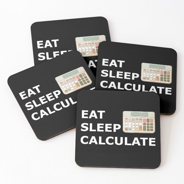 Item preview, Math enthusiast lifestyle meme - Eat Sleep Calculate designed and sold by FWLKIT.