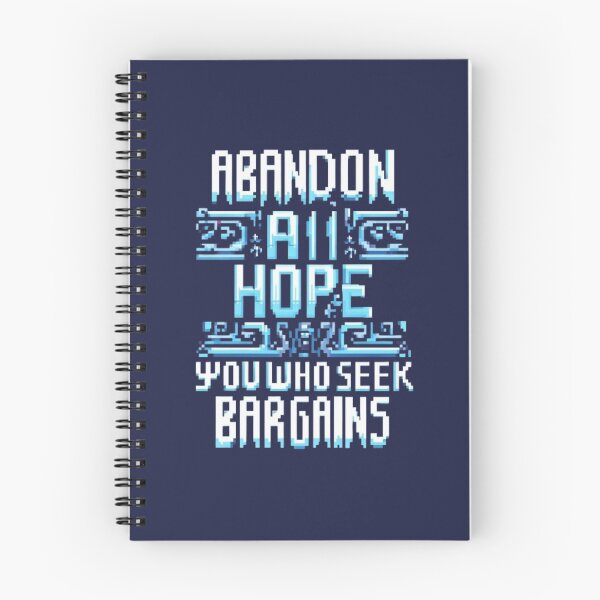 Item preview, "Abandon all hope, you who seek bargains" designed and sold by Isai-64v16.