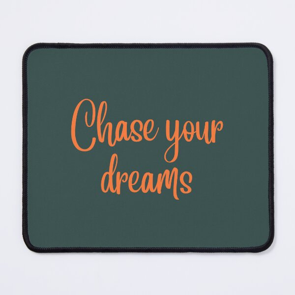 Item preview, Chace your dreams designed and sold by DunuStore.