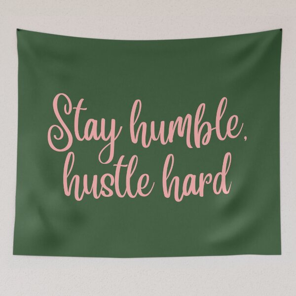Item preview, Stay humble hustle hard designed and sold by DunuStore.
