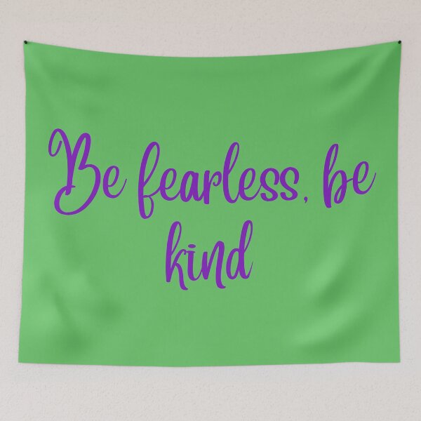 Item preview, Be fearless be kind designed and sold by DunuStore.