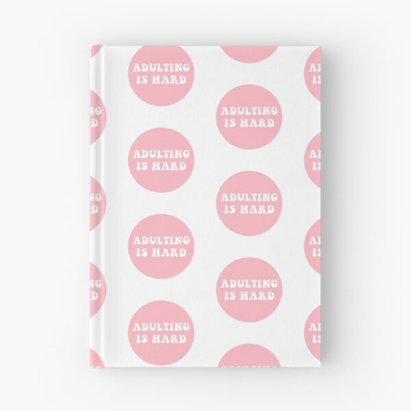 Item preview, Adulting Is Hard  designed and sold by CharmStudio.