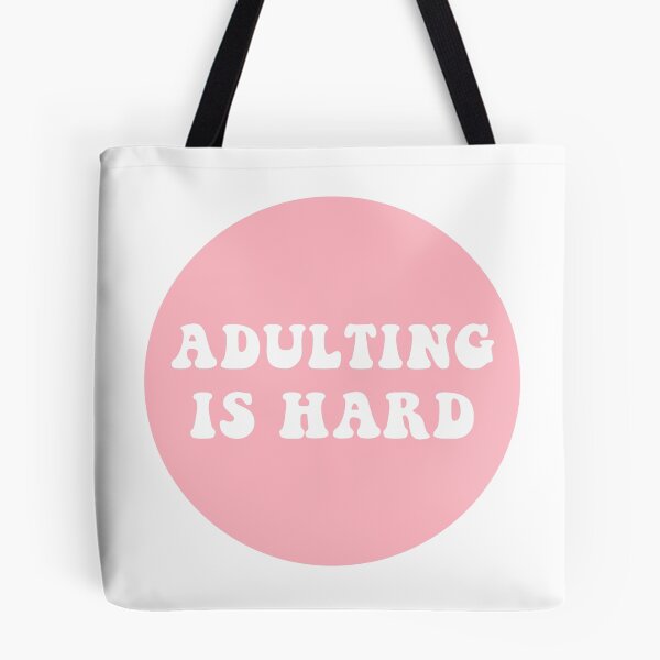 Item preview, Adulting Is Hard  designed and sold by CharmStudio.