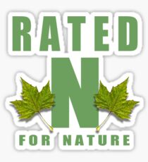 rated n for nature Sticker