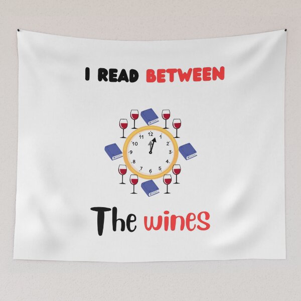 Item preview, Books and wine pun read between the wines reading lover designed and sold by Artstastic.