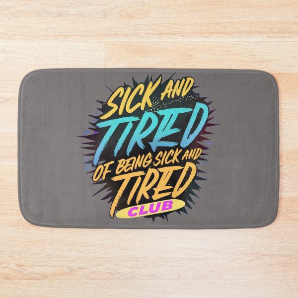 Item preview, sick and tired designed and sold by aipaint.