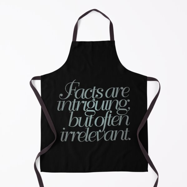 Item preview, Facts are intriguing, but often irrelevant. v.4 designed and sold by x1brett.