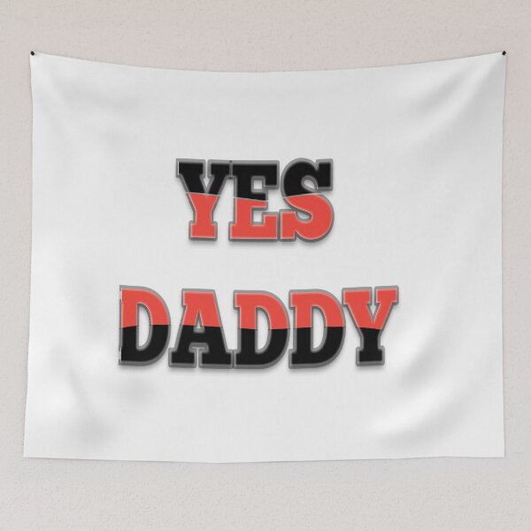 Item preview, Yes Daddy  designed and sold by MKshoper.