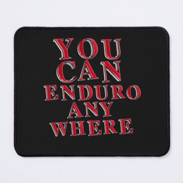 Item preview, You can enduro anywhere red lettering designed and sold by KunioK.