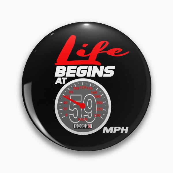 Item preview, Life begins at 59 mph designed and sold by giftfromheart.