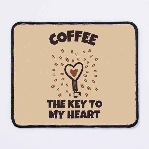 Item preview, Coffee is the key to my heart designed and sold by sydney-syder.