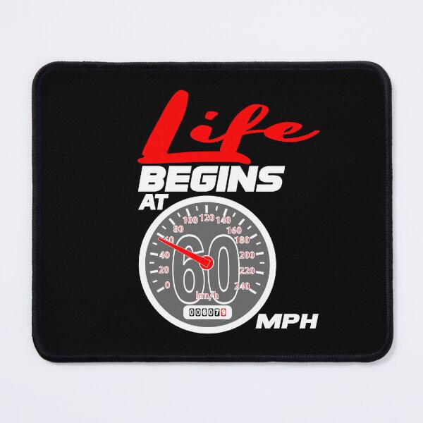 Item preview, Life begins at 60 mph designed and sold by giftfromheart.