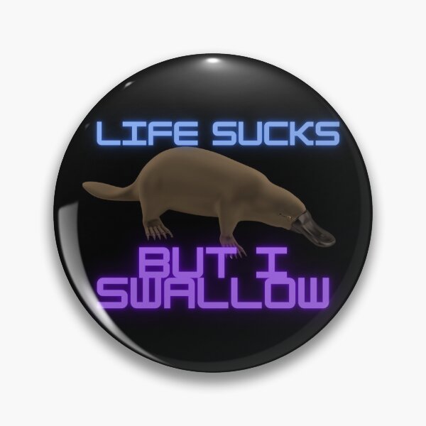 Item preview, Life sucks but I swallow designed and sold by adrianxoxo.