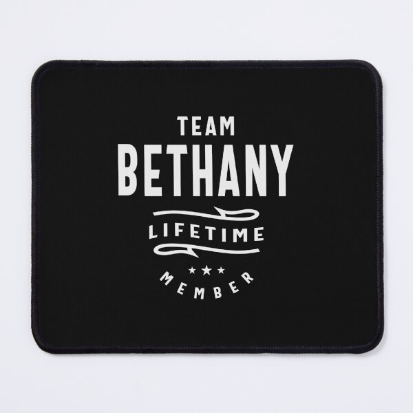 Item preview, Team Bethany Lifetime Member Name Bethany designed and sold by cidolopez.