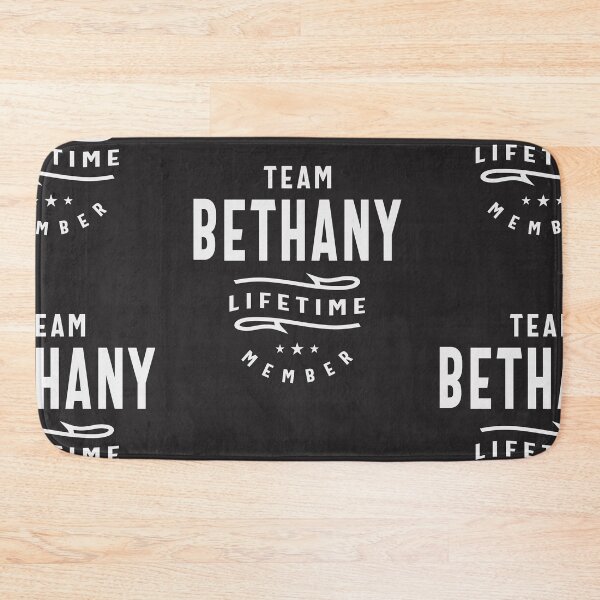 Item preview, Team Bethany Lifetime Member Name Bethany designed and sold by cidolopez.