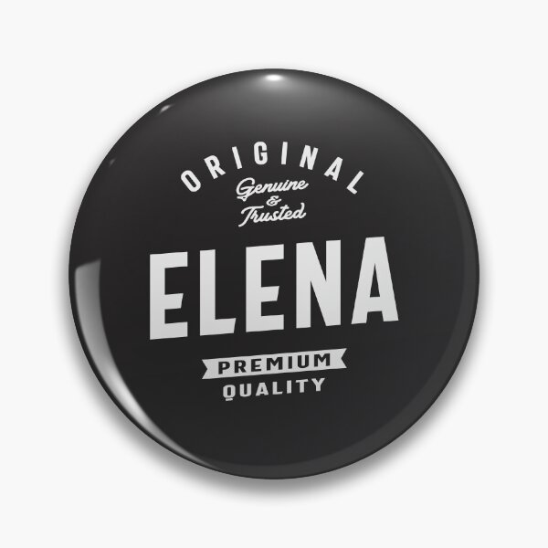 Item preview, Original Elena Genuine and Trusted Name Elena designed and sold by cidolopez.