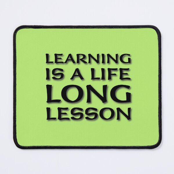 Item preview, (BF) Learning is a Life-Long Lesson designed and sold by greatvibes4u.