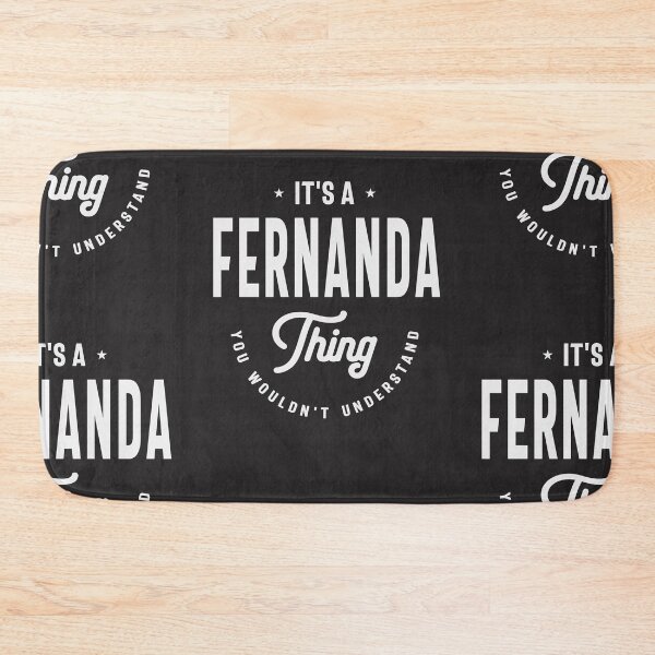 Item preview, It's a Fernanda Thing Name Fernanda designed and sold by cidolopez.