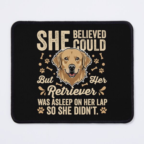 Item preview, Funny Dog Cool Golden Retriever Lover She Believed She Could But Her Retriever Was asleep on her lap. So she didn't designed and sold by Salmaniix.