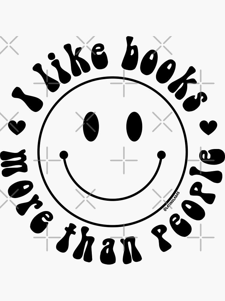 Like Books More Than People Decal