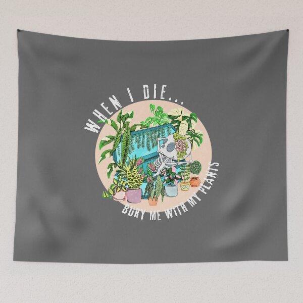 Item preview, When I die, Bury me with my Plants designed and sold by acreativemama.