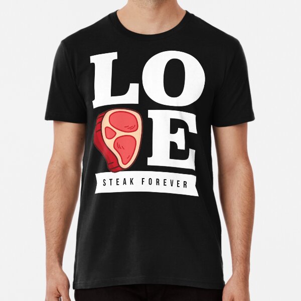 Item preview, Love Steak Forever designed and sold by VomHaus.