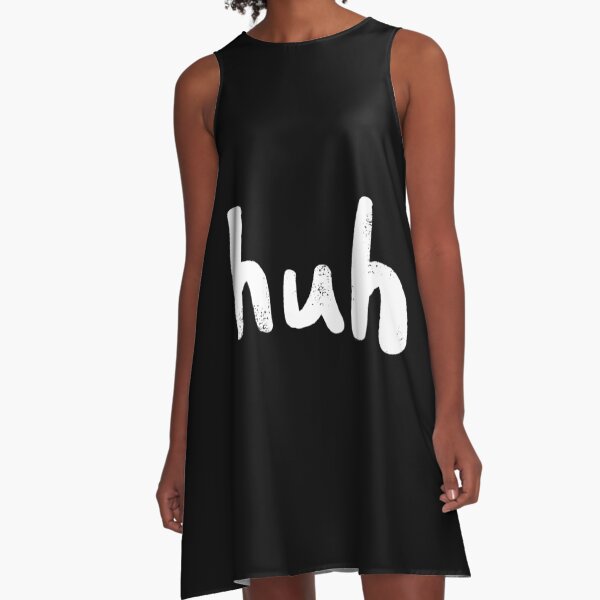 Item preview, funny slogan-huh designed and sold by A Simple  Day..