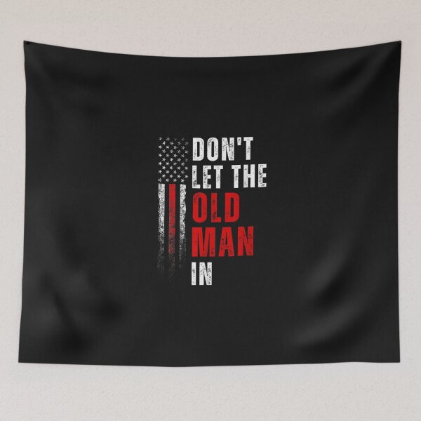 Item preview, Retro Don't Let The Old Man In Vintage American Flag designed and sold by THIENVT.