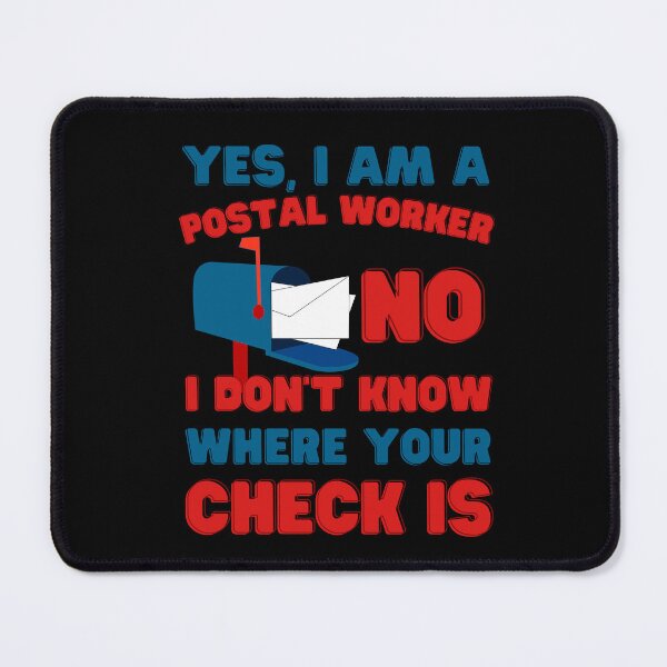 Item preview,  Yes I Am A Postal Worker Mail Carrier Postmen designed and sold by PassionPalette.