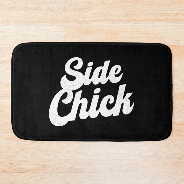 Item preview, Side Chick designed and sold by PaulSDesign.