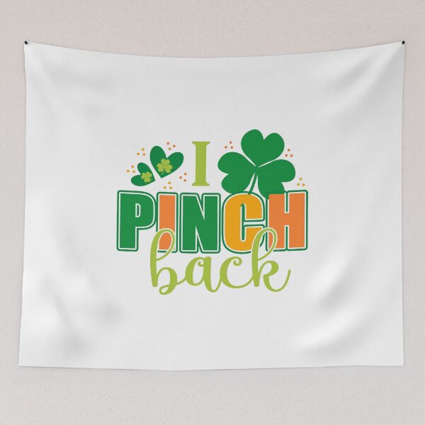 Item preview, Happy St Patrick's Day i Pinch Back  designed and sold by DavidBriot.