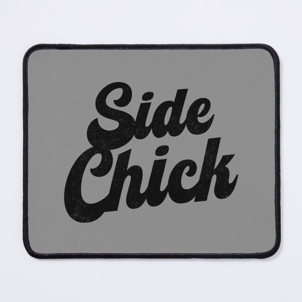 Item preview, Side Chick designed and sold by PaulSDesign.