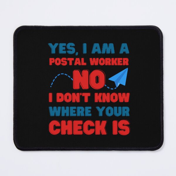 Item preview, Proud Postal Professional Collection: Yes, I Am a Postal Worker Mail Carrier Postman Design designed and sold by PassionPalette.