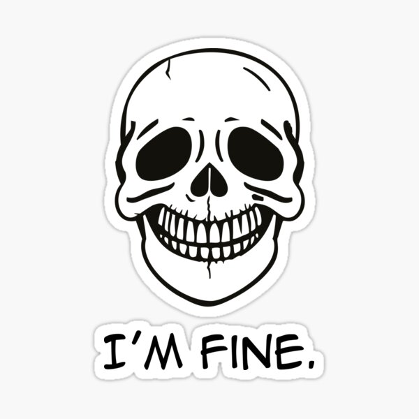 Item preview, I'm fine. This is Fine. Everything is fine. designed and sold by franipan.