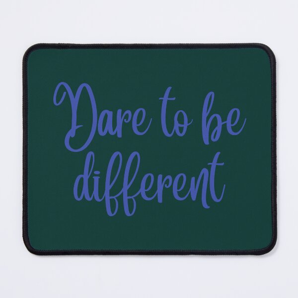 Item preview, Dare to be different designed and sold by DunuStore.