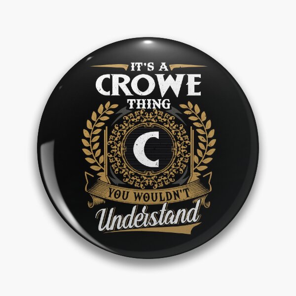 Item preview, It Is A Crowe Thing You Wouldnt Understand  designed and sold by Huck-me.