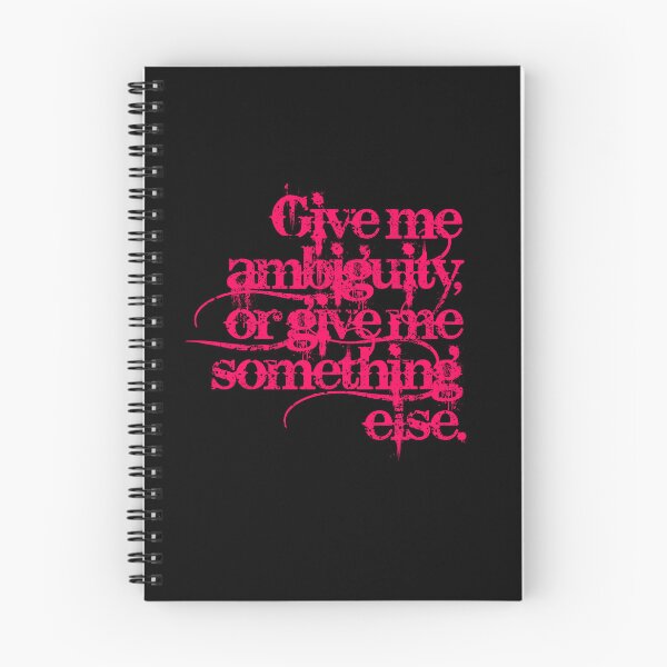 Item preview, Give me ambiguity, or give me something else. v.4 designed and sold by x1brett.