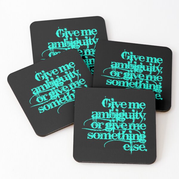 Item preview, Give me ambiguity, or give me something else. v.5 designed and sold by x1brett.