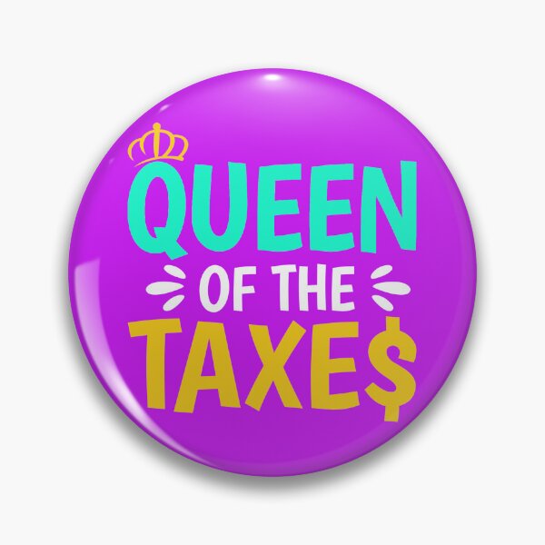 Item preview, Queen of the taxes, Accountant, funny, finance queen designed and sold by Cerulean-Shop.